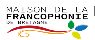 Maison de la Francophonie – Bretagne